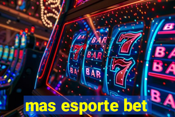 mas esporte bet